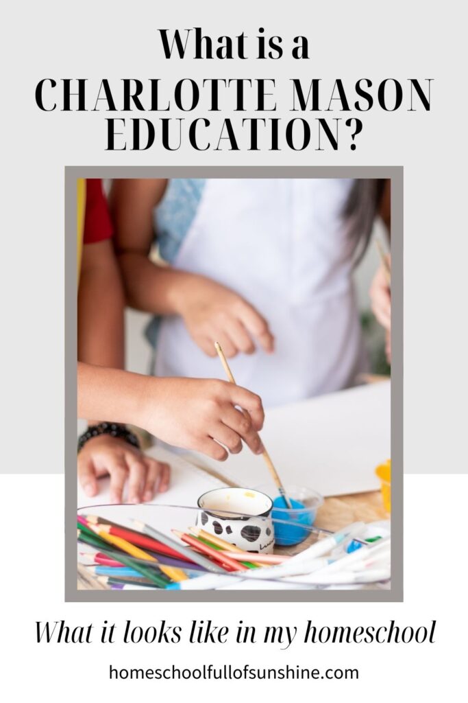 Charlotte Mason Home Education 