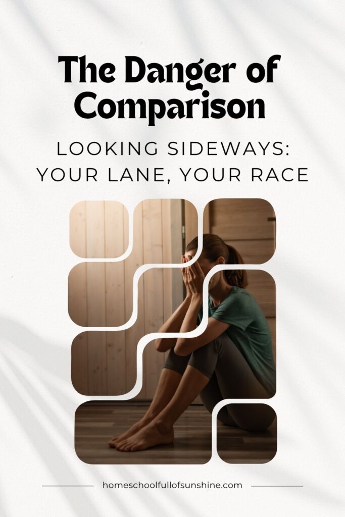 The dangers of comparison in motherhood and homeschooling